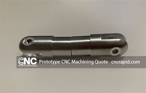 quote cnc machined part|cnc prototype quote.